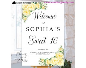 Yellow Flowers Sweet 16 Welcome sign template,110